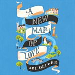A new map of love cover image