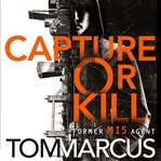 Capture or kill cover image