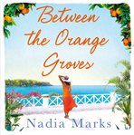 Between the orange groves cover image
