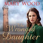 The wronged daughter cover image