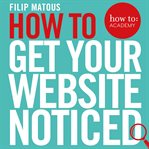 How to get your website noticed cover image
