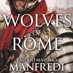 Wolves of Rome cover image