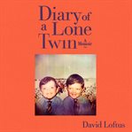 Diary of a lone twin cover image