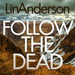 Follow the dead cover image