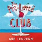 THE PRE-LOVED CLUB cover image
