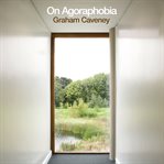 On Agoraphobia cover image