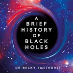 A brief history of black holes cover image