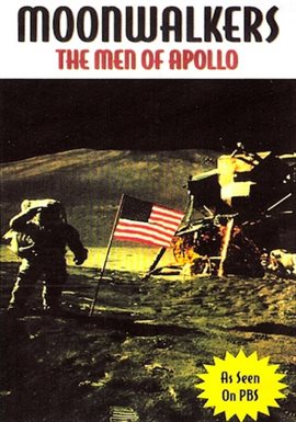 ムーンウォーカーズ：アポロの男たち