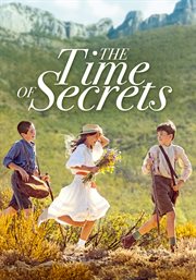 The time of secrets
