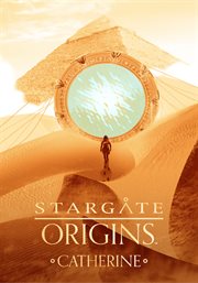 Stargate origins. Catherine cover image