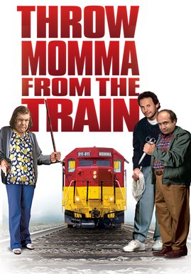Cover image for Throw Momma From The Train