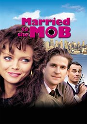 Married to the mob cover image