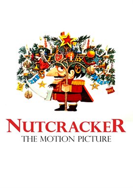 Nutcracker: The Motion Picture, book cover