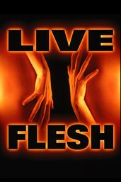 Live Flesh Live Flesh