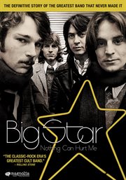 Big Star: nothing can hurt me cover image