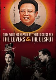 The lovers and the despot cover image