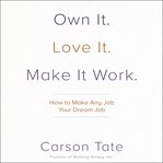 Own it, love it, make it work : workbook cover image
