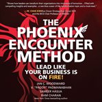 The Phoenix encounter method : implementation guide cover image
