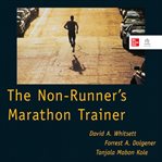 The non-runner's marathon trainer cover image