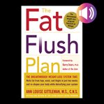 The fat flush plan cover image