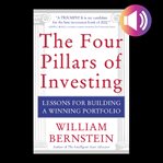 The four pillars of investing : lessons for building a winning portfolio cover image