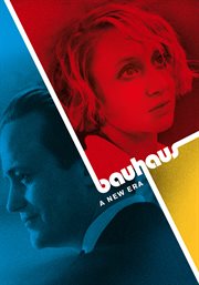 Bauhaus - a new era - season 1