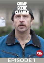 Crime Scene Cleaner - Season 1