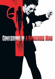 Confessions of a dangerous mind cover image