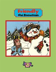 Friendly the snowman cover image