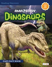 Amazed by dinosaurs cover image