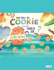 Who stole the cookies from the cookie jar? cover image