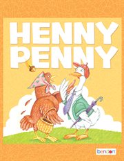 Henny Penny = : La Gallina Ernestina cover image
