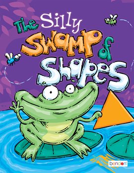 Cover image for The Silly Swamp of Shapes