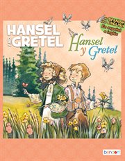 Hansel and gretel/hansel y gretel cover image