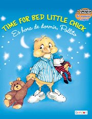 Time for bed/es hora de dormir, pollito cover image
