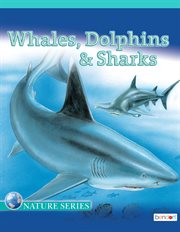 Whales, dolphins & sharks cover image