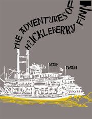 The adventures of Huckleberry Finn cover image