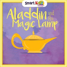 Cover image for Aladdin and His Magic Lamp