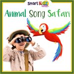 Animal song safari cover image