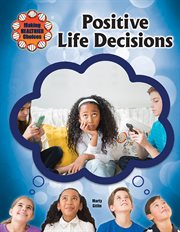 Positive life decisions cover image
