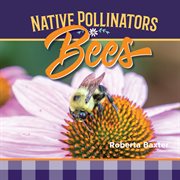 Native pollinators : bees cover image
