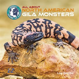 Cover image for All About North American Gila Monsters