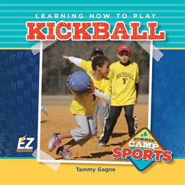 Cover image for Learning How to Play Kickball