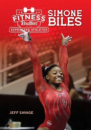 Fitness routines of simone biles cover image
