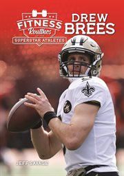 Fitness routines of drew brees cover image
