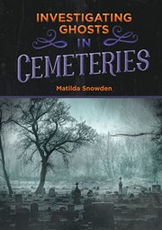 Investigating ghosts in cemeteries cover image
