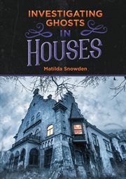 Investigating ghosts in houses cover image