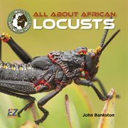 All about African locusts cover image