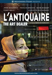 L'antiquaire =: The art dealer cover image