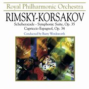 Rimsky-korsakov: Scheherezade - Symphonic Suite, Op. 35, Capriccio Espagnol Op. 34. Symphonic Suite, Op. 35, Capriccio Espagnol Op. 34 cover image